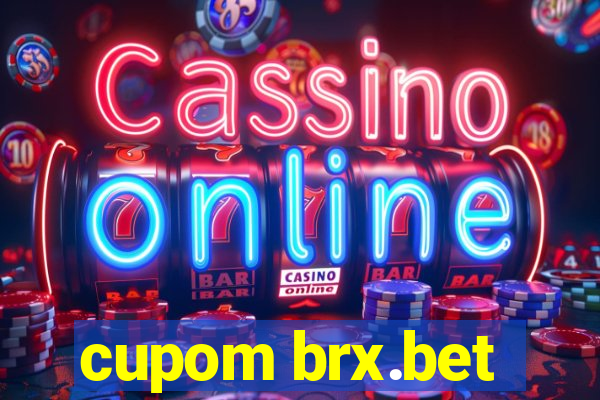 cupom brx.bet